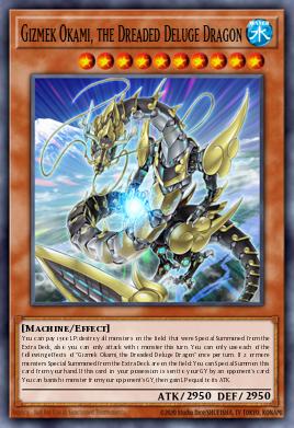 Gizmek Okami, the Dreaded Deluge Dragon
